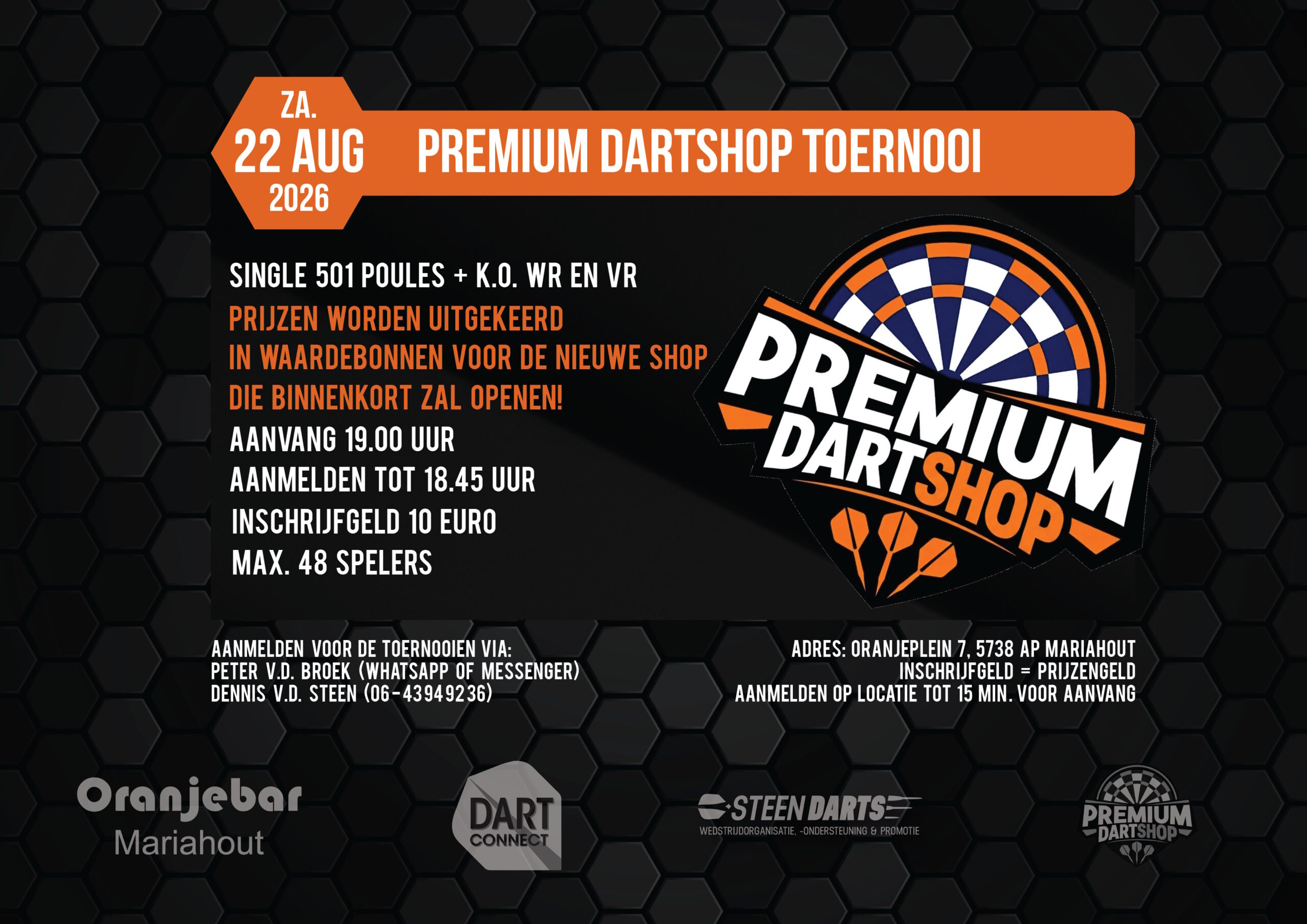 PremiumDartshop toernooi 2026; beleef een fijne dartavond en krijg informatie over de unieke combinatie van PremiumDarthop en (jeugd) dartschool.
